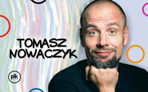 Tomasz Nowaczyk | stand-up