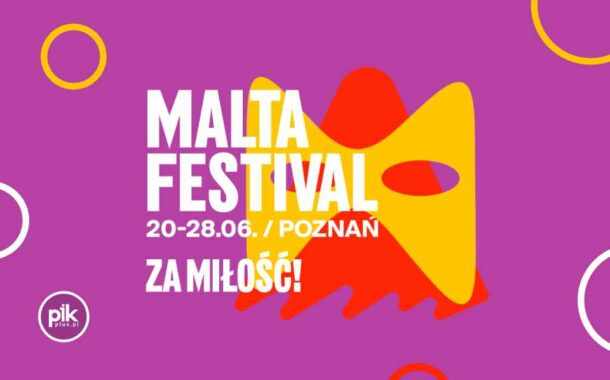Malta Festival Poznań 2025