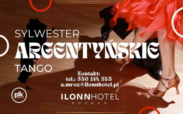 Sylwester w Ilonn Hotel Poznań | Sylwester 2024/2025 w Poznaniu