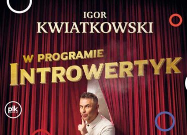 Igor Kwiatkowski | kabaret w Poznaniu - Bilety