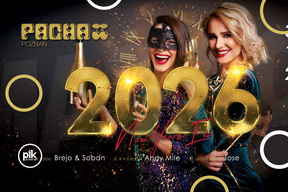 Sylwester w Pacha Poznań | Sylwester 2025/2026 w Poznaniu