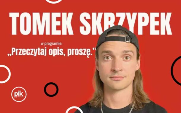 Tomek Skrzypek | stand-up