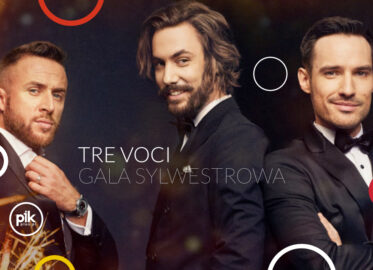 Tre Voci - Koncert Sylwestrowy w Sali Ziemia | Sylwester 2025/2026 w Poznaniu