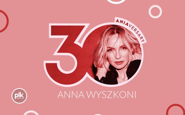 Anna Wyszkoni | koncert w Poznaniu - Bilety