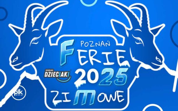 Ferie Zimowe Szczęśliwe Dzieciaki | Ferie Poznań 2025