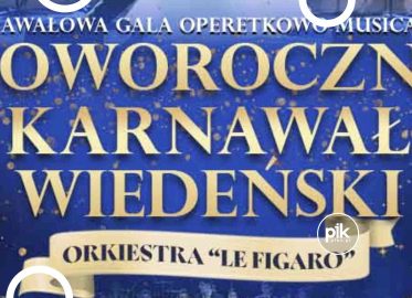 Noworoczny Karnawał Wiedeński | koncert w Poznaniu - Bilety