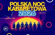 Polska Noc Kabaretowa 2026 w Poznaniu