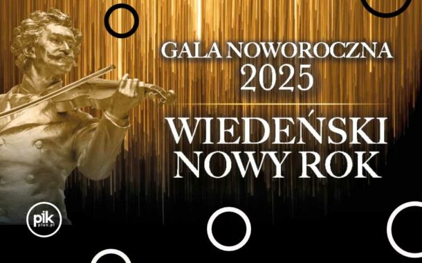 Gala Noworoczna – Wiedeński Nowy Rok | koncert