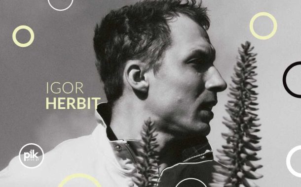 Igor Herbut | koncert w Poznaniu - Bilety