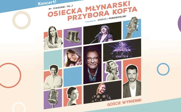 Piosenki to...? | koncert Osiecka, Młynarski, Przybora, Kofta... w Poznaniu - Bilety