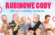 Rubinowe Gody | spektakl