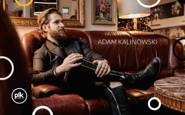 Adam Kalinowski | koncert