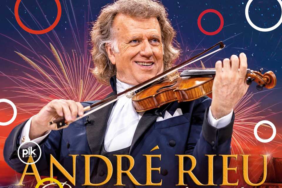 André Rieu. Przetańczyć całą noc!