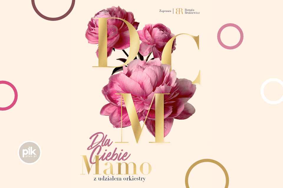 Dla Ciebie Mamo | koncert w Poznaniu – Bilety