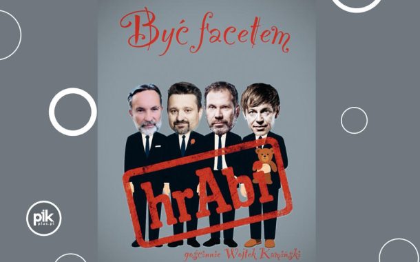 Kabaret hrAbi & Wojtek Kamiński w Poznaniu