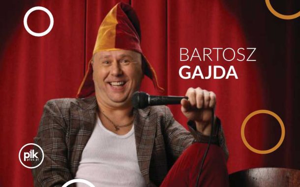 Bartosz Gajda | stand-up w Poznaniu - Bilety