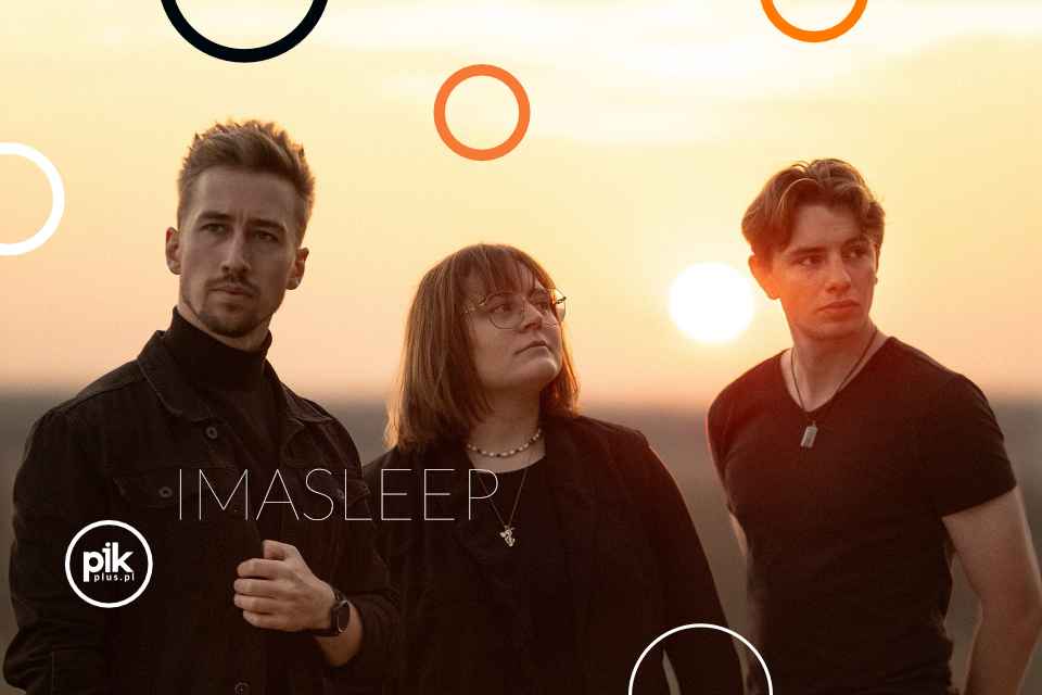 imasleep | koncert – Scena nad Rusałką