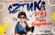 Sztuka i seks, czyli Peggy Guggenheim | spektakl
