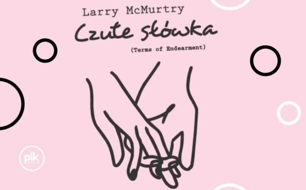 Czułe Słówka | spektakl