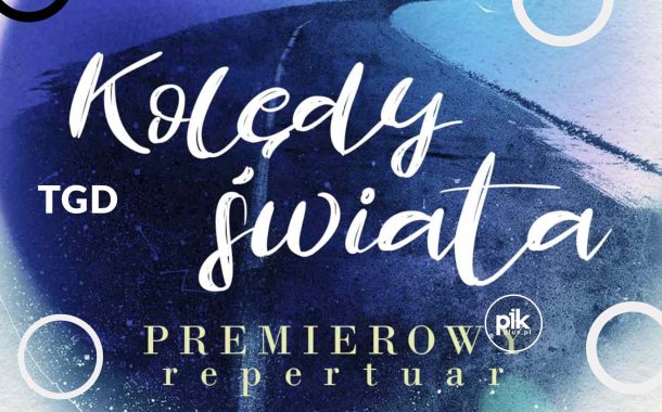Kolędy Świata | koncert w Poznaniu - Bilety