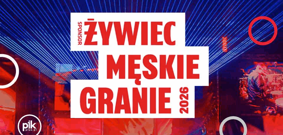 Żywiec Męskie Granie 2026