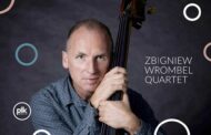 Zbigniew Wrombel Quartet | koncert