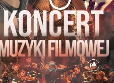 Koncert Muzyki Filmowej - Orkiestra symfoniczna Maximus | koncert w Poznaniu - Bilety