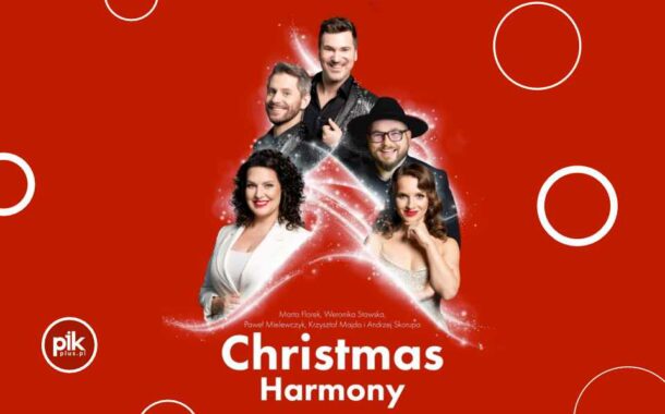 Koncert Świąteczny Christmas Harmony w Poznaniu