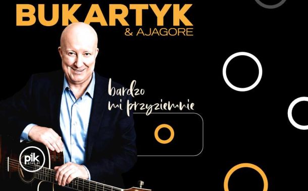 Piotr Bukartyk & Ajagore | koncert