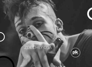 Zdechły Osa | koncert – Scena nad Rusałką