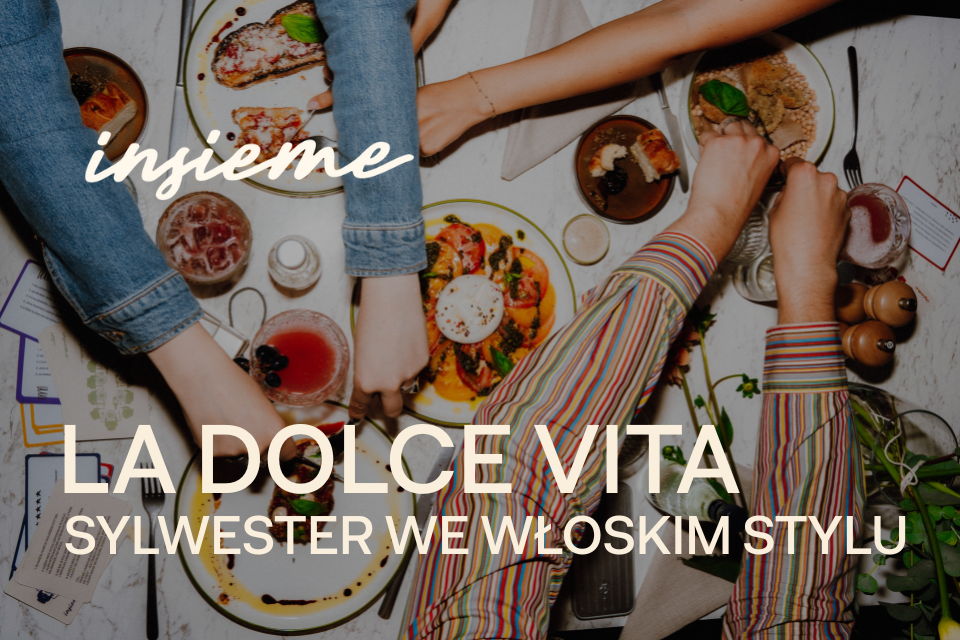 Sylwestrowa Noc La Dolce Vita w Insieme! | Sylwester 2025/2026 w Poznaniu