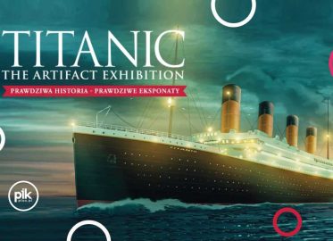 Titanic – The Artifact Exhibition | wystawa w Poznaniu