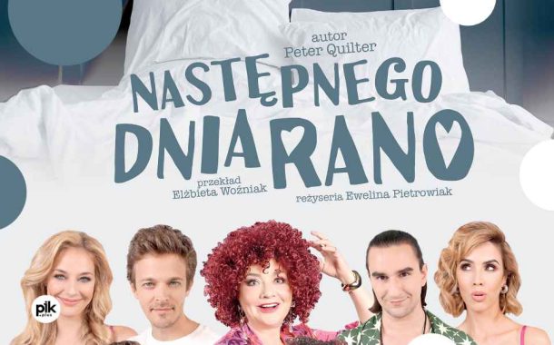 Następnego dnia rano | spektakl w Poznaniu - Bilety