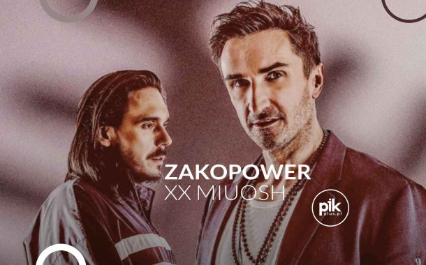 Zakopower xx Miuosh | koncert w Poznaniu - Bilety