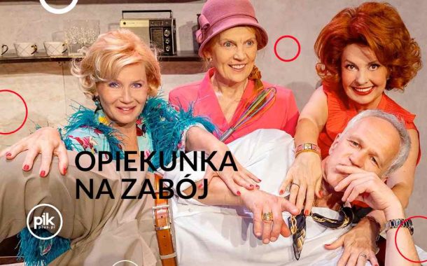 Opiekunka na zabój | spektakl w Poznaniu - Bilety