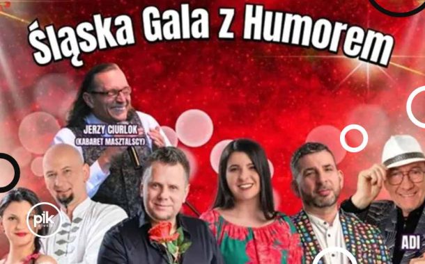 Śląska Gala z Humorem z okazji Dnia Kobiet