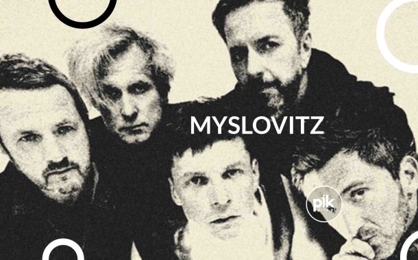 Myslovitz | koncert w Poznaniu - Bilety