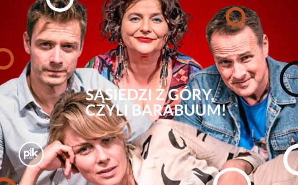 Sąsiedzi z góry, czyli barabuum! | spektakl w Poznaniu - Bilety
