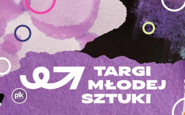 Targi Młodej Sztuki w Poznaniu - Bilety