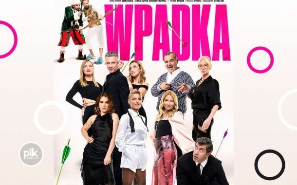 Wpadka | spektakl w Poznaniu - Bilety