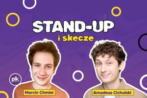 Marcin Chmiel & Amadeus Cichulski | stand-up w Poznaniu – Bilety