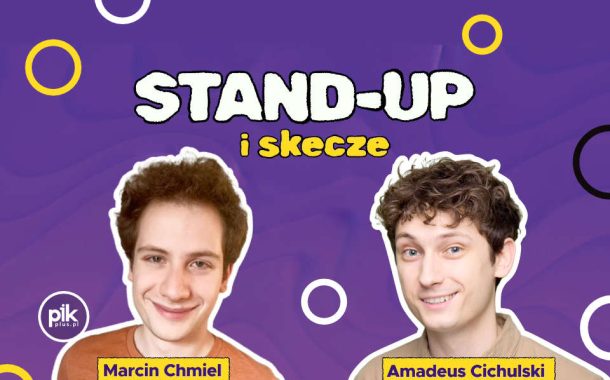 Marcin Chmiel & Amadeus Cichulski | stand-up w Poznaniu - Bilety