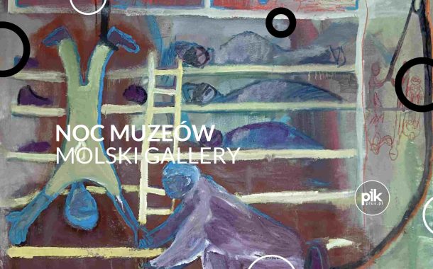 Noc Muzeów 2026 w MOLSKI Gallery