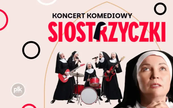 Siostrzyczki | koncert komediowy we Poznaniu – Bilety
