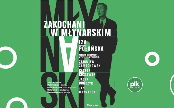 Zakochani w Młynarskim. Śpiewają Iza Połońska i goście | koncert w Poznaniu - Bilety