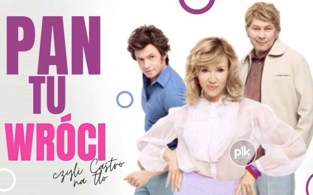 Pan Tu Wróci, czyli Casting na Tatę | spektakl w Poznaniu - Bilety