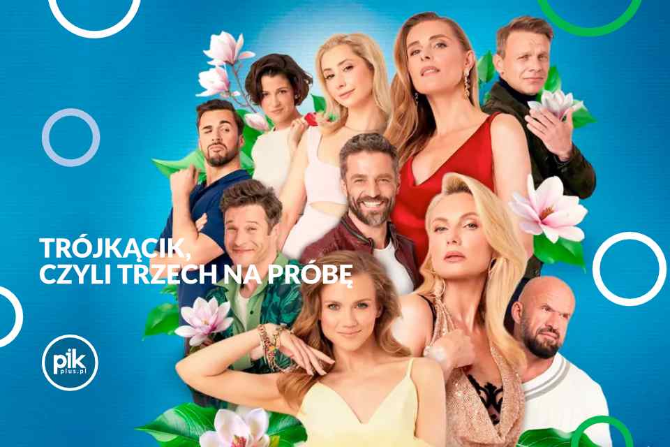 Trójkącik, czyli trzech na próbę | spektakl w Poznaniu – Bilety