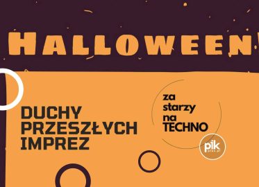 Za Starzy Na Techno - Duchy Przeszłych Imprez Poznań - Halloween