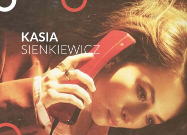 Kasia Sienkiewicz | koncert w Poznaniu - Bilety