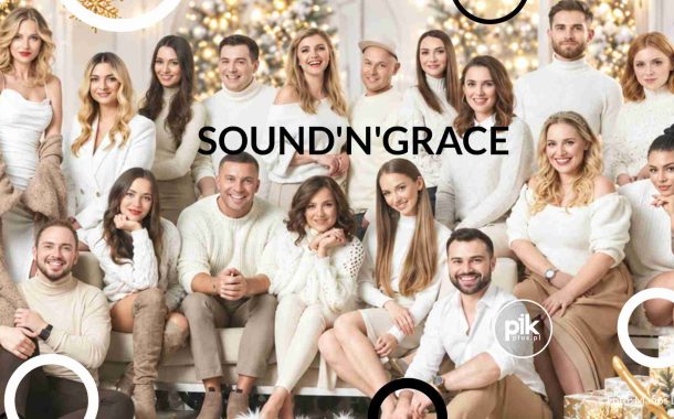 Sound'n'Grace | koncert Świąteczny w Poznaniu - Bilety